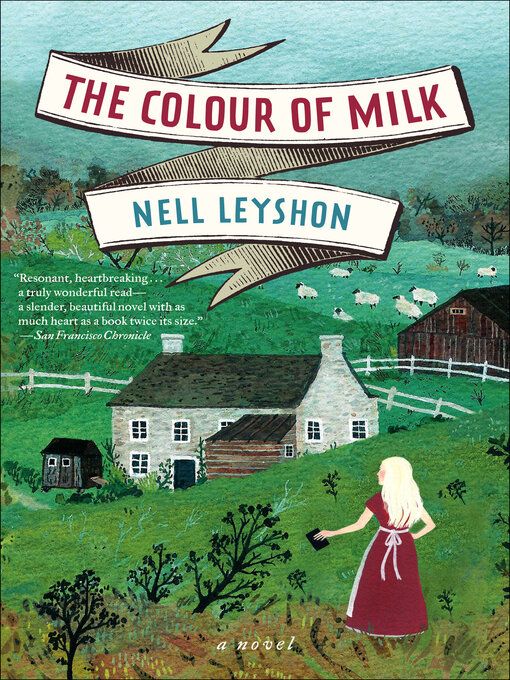 Title details for The Colour of Milk by Nell Leyshon - Wait list